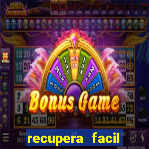 recupera facil reclame aqui